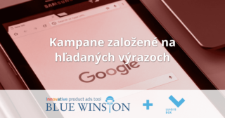 Produktové kampane založené na hľadaných výrazoch - najlepšie výsledky!